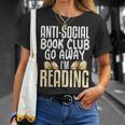 Anti Social Book Club Go Away I'm Reading T-Shirt Gifts for Her