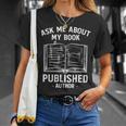 Ask Me About My Book Published Author T-Shirt Gifts for Her