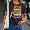 Ask Me What I'm Reading Book Lover Apparel T-Shirt Gifts for Her Ask Me What I'm Reading Book Lover Apparel T-Shirt Gifts for Her