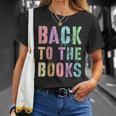 BACK TO THE BOOKS Happy First Day School Future Grads T-Shirt Gifts for Her