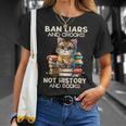 Ban Liars And Crooks Not History And Books Cat T-Shirt Gifts for Her