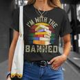 Banned Books I'm With The Banned T-Shirt Gifts for Her