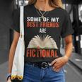 Some Of My Best Friends Are Fictional Book Lover Bookworm T-Shirt Gifts for Her Some Of My Best Friends Are Fictional Book Lover Bookworm T-Shirt Gifts for Her