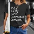This Is My Book Character Costume Lazy Halloween Costume T-Shirt Gifts for Her This Is My Book Character Costume Lazy Halloween Costume T-Shirt Gifts for Her