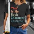 This Is My Book Character Costume For Book Lovers Vintage T-Shirt Gifts for Her This Is My Book Character Costume For Book Lovers Vintage T-Shirt Gifts for Her