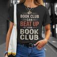 My Book Club Can Beat Up Your Book Club T-Shirt Gifts for Her