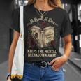 A Book A Day Keeps The Mental Breakdown Away T-Shirt Gifts for Her