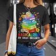 Book Flower Radicalized By Basic Decency Feminist LGBT T-Shirt Gifts for Her Book Flower Radicalized By Basic Decency Feminist LGBT T-Shirt Gifts for Her