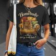 Book Lover Homebody With A Spicy Book Habit T-Shirt Gifts for Her