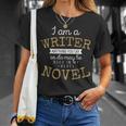 Book Writers I Am A Writer Authors And Writers Novelists T-Shirt Gifts for Her Book Writers I Am A Writer Authors And Writers Novelists T-Shirt Gifts for Her