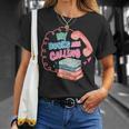 My Books Are Calling Book Lover Quote T-Shirt Gifts for Her