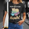 Books And Cats Saying Just One More Chapter T-Shirt Gifts for Her