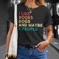 I Like Books Dogs And Maybe 3 People Books & Dogs T-Shirt Gifts for Her