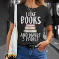 I Like Books And Maybe 3 People Book Lover T-Shirt Gifts for Her