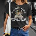 Born To Read Books Forced To Read Emails Office Humor T-Shirt Gifts for Her