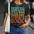 Bruh It’s A Good Day To Read A Book Retro Reading T-Shirt Gifts for Her Bruh It’s A Good Day To Read A Book Retro Reading T-Shirt Gifts for Her