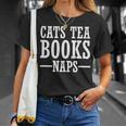 Cat Lover Cats Tea Books Naps T-Shirt Gifts for Her Cat Lover Cats Tea Books Naps T-Shirt Gifts for Her