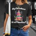 My Christmas Is All Booked Merry Bookmas For Book Lover T-Shirt Gifts for Her My Christmas Is All Booked Merry Bookmas For Book Lover T-Shirt Gifts for Her