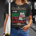 Closing This Chapter Retired Librarian 2022 Retirement Book T-Shirt Gifts for Her Closing This Chapter Retired Librarian 2022 Retirement Book T-Shirt Gifts for Her