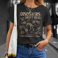 Dinosaurs Didn't Read We Know What Happened To Them Bookish T-Shirt Gifts for Her Dinosaurs Didn't Read We Know What Happened To Them Bookish T-Shirt Gifts for Her