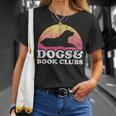 Dogs And Book Clubs Or Women's Dog And Book Club T-Shirt Gifts for Her Dogs And Book Clubs Or Women's Dog And Book Club T-Shirt Gifts for Her