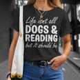 Dogs And Reading I Love Dogs I Love Reading And Books T-Shirt Gifts for Her Dogs And Reading I Love Dogs I Love Reading And Books T-Shirt Gifts for Her