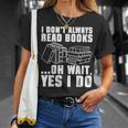 I Don't Always Read Books Bookworm Reading T-Shirt Gifts for Her