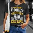 I Don't Read Books To Get Smart Book Lovers Reading T-Shirt Gifts for Her