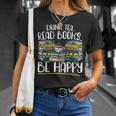 Drink Tea Read Books Be Happy Bibliophile Abibliophobia T-Shirt Gifts for Her