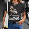 Easily Distracted By Cats And Books Reader Cat Lovers For Men Women Girls Kids T-Shirt Gifts for Her Easily Distracted By Cats And Books Reader Cat Lovers For Men Women Girls Kids T-Shirt Gifts for Her