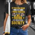 I Was Forced To Put My Book Down Book Lovers Reading T-Shirt Gifts for Her I Was Forced To Put My Book Down Book Lovers Reading T-Shirt Gifts for Her
