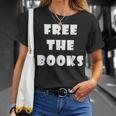 Free The Books T-Shirt Gifts for Her