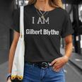 I Am Gilbert Blythe Fun Book Lover Tee T-Shirt Gifts for Her