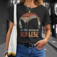 Ich HöR' Dich Nicht Ich Lese Reading Book Worm T-Shirt Gifts for Her