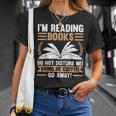 I'm Reading Books Do Not Disturb Me Read T-Shirt Gifts for Her