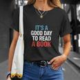 Its A Good Day To Read A Book Saying T-Shirt Gifts for Her