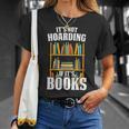Its Not Hoarding If Its Books Bookworm Reading Hoarding T-Shirt Gifts for Her