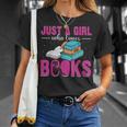 Just a Girl Who Loves Books Book Lover Reader Bookworm T-Shirt Gifts for Her Just a Girl Who Loves Books Book Lover Reader Bookworm T-Shirt Gifts for Her