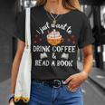 I Just Want To Drink Coffee And Read A Book Coffee And Book T-Shirt Gifts for Her I Just Want To Drink Coffee And Read A Book Coffee And Book T-Shirt Gifts for Her