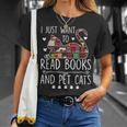 I Just Want To Read Books & Pet Cats Cats And Books T-Shirt Gifts for Her I Just Want To Read Books & Pet Cats Cats And Books T-Shirt Gifts for Her