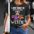 I Just Want To Read Books And Pet My Westies T-Shirt Gifts for Her