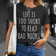 Life Is Too Short To Read Bad Books Bookworm Librarian T-Shirt Gifts for Her