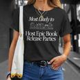 Most Likely To Host Epic Book Release Parties Book Club T-Shirt Gifts for Her Most Likely To Host Epic Book Release Parties Book Club T-Shirt Gifts for Her