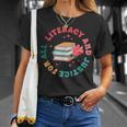 Literacy And Justice For All Groovy Reading Book Lover T-Shirt Gifts for Her