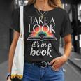 Take A Look Its In A Book Retro Reading Bookworm Librarian T-Shirt Gifts for Her Take A Look Its In A Book Retro Reading Bookworm Librarian T-Shirt Gifts for Her