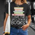I Love The Smell Of New Books Book Lover T-Shirt Gifts for Her