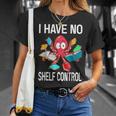 I Have No Shelf Control Reading Books Bookworm T-Shirt Gifts for Her
