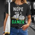 Nope Not a Gamer Bookworm Reader Book Lover For Teens Moms T-Shirt Gifts for Her Nope Not a Gamer Bookworm Reader Book Lover For Teens Moms T-Shirt Gifts for Her