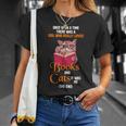 Once Upon a Time There Was a Girl Who Really Loved Books And T-Shirt Gifts for Her