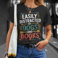 Pet Lover Joke Easily Distracted By Dogs And Books Men T-Shirt Gifts for Her Pet Lover Joke Easily Distracted By Dogs And Books Men T-Shirt Gifts for Her